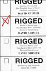 Rigged : America, Russia and 100 Years of Covert Electoral Interference - Book