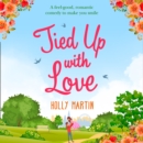 Tied Up With Love - eAudiobook