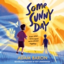 Some Sunny Day - eAudiobook