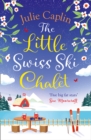 The Little Swiss Ski Chalet - eBook