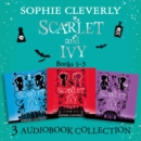 Scarlet and Ivy: Audio Collection Books 1-3 : The Lost Twin, the Whispers in the Walls, the Dance in the Dark - eAudiobook
