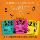 Scarlet and Ivy: Audio Collection Books 4-6 : The Lights Under the Lake, the Curse in the Candlelight, the Last Secret - eAudiobook
