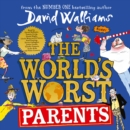 The World's Worst Parents - eAudiobook