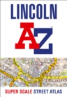 Lincoln A-Z Super Scale Street Atlas : A4 Paperback - Book