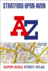 Stratford-upon-Avon and Warwick A-Z Super Scale Street Atlas : A4 Paperback - Book