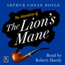 The Adventure of the Lion’s Mane : A Sherlock Holmes Adventure - eAudiobook