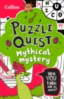 Mythical Mystery : Solve More Than 100 Puzzles in This Adventure Story for Kids Aged 7+ - Book
