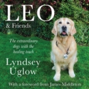 Leo & Friends : The Dogs with a Healing Touch - eAudiobook
