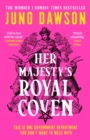 Her Majesty's Royal Coven - eBook