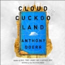 Cloud Cuckoo Land - eAudiobook