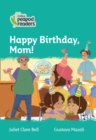 Level 3 - Happy Birthday, Mom! - Book