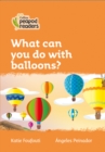 Level 4 - What can you do with balloons? - Book
