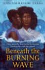 The Beneath the Burning Wave - eBook