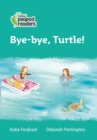 Level 3 - Bye-bye, Turtle! - Book