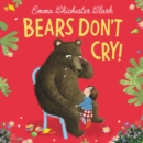Bears Don't Cry! - eAudiobook