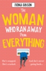 The Woman Who Ran Away from Everything - eBook