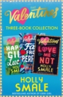 The Valentines 3-Book Collection : Happy Girl Lucky, Far From Perfect, Love Me Not - eBook