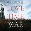 Love in a Time of War - eAudiobook
