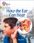 How the Ear Can Hear : Phase 4 Set 1 - Book