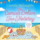 The Cornish Cream Tea Holiday - eAudiobook