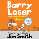 Barry Loser and the Holiday of Doom - eAudiobook