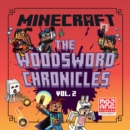 Woodsword Chronicles Volume 2 : Ghast in the Machine, Dungeon Crawl, Last Block Standing - eAudiobook