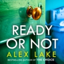 Ready or Not - eAudiobook