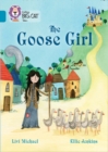 The Goose Girl : Band 13/Topaz - Book