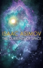 The Currents of Space - Book
