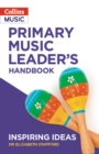 Primary Music Leader’s Handbook - Book