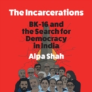 The Incarcerations - eAudiobook