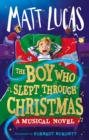The Boy Who Slept Through Christmas - eBook