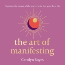 The Art of Manifesting - eAudiobook