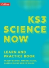 KS3 Science Now Learn and Practice Book - Book