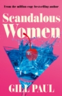 Scandalous Women - Book