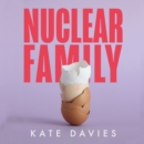 Nuclear Family - eAudiobook