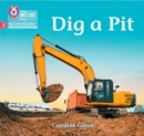 Dig a Pit : Phase 2 Set 4 - Book
