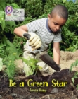 Be a Green Star : Phase 4 Set 2 Stretch and Challenge - Book