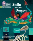 Stella and the Dragon : Phase 4 Set 1 - Book