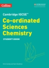 Cambridge IGCSE™ Co-ordinated Sciences Chemistry Student's Book - Book