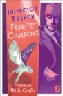 Inspector French: Fear Comes to Chalfont - Book