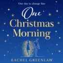 One Christmas Morning - eAudiobook