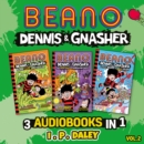 Beano Dennis & Gnasher - 3 Audiobooks in 1: Volume 2 - eAudiobook