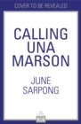 Calling Una Marson : The Extraordinary Life of a Forgotten Icon - Book
