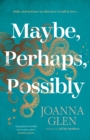 Maybe, Perhaps, Possibly - Book