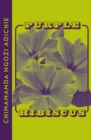 Purple Hibiscus - Book