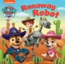 PAW PATROL RUNAWAY ROBOT BOARD BOOK - Book