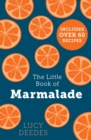 The Little Book of Marmalade - Book