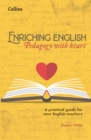 Enriching English: Pedagogy with heart - Book