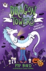 Dragon Towers: The Ghostly Surprise - Book